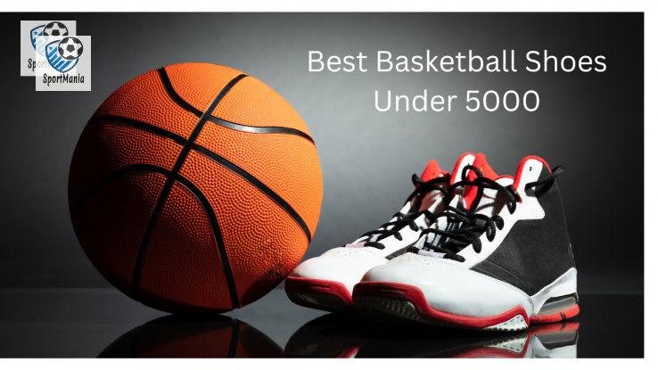 best basketball shoes under 5000